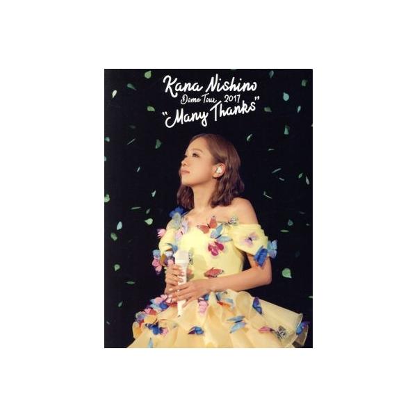 BD/西野カナ/Dome Tour 2017 ”Many Thanks”(Blu-ray)【Pアップ 西野