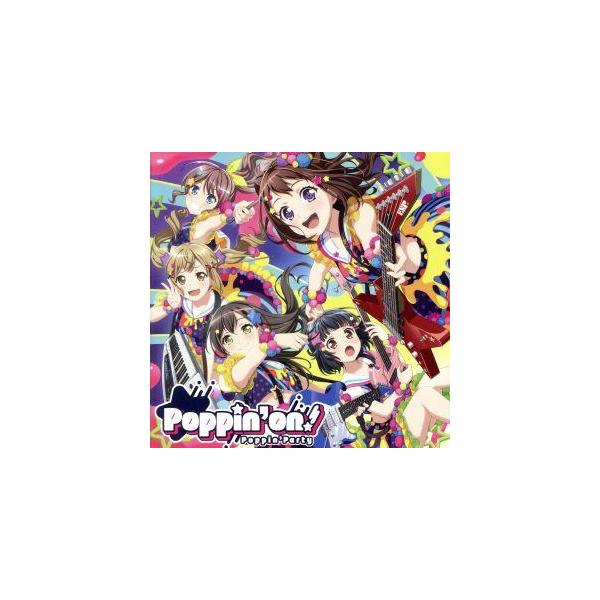 BanG Dream！:Poppin’on！(通常盤)/Poppin’Party