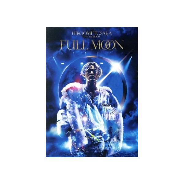 登坂広臣 HIROOMI TOSAKA FULLMOON Blu-ray Amazon.co.jp: HIROOMI TOSAKA LIVE TOUR 2018 