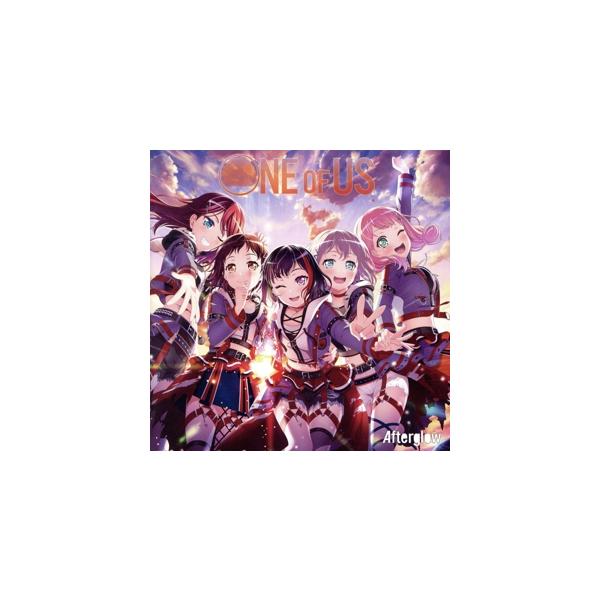 BanG Dream！:ONE OF US(通常盤)/Afterglow