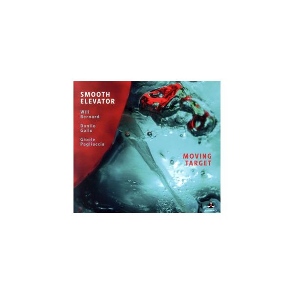 【輸入盤】Moving Target/スムース・エレベーター