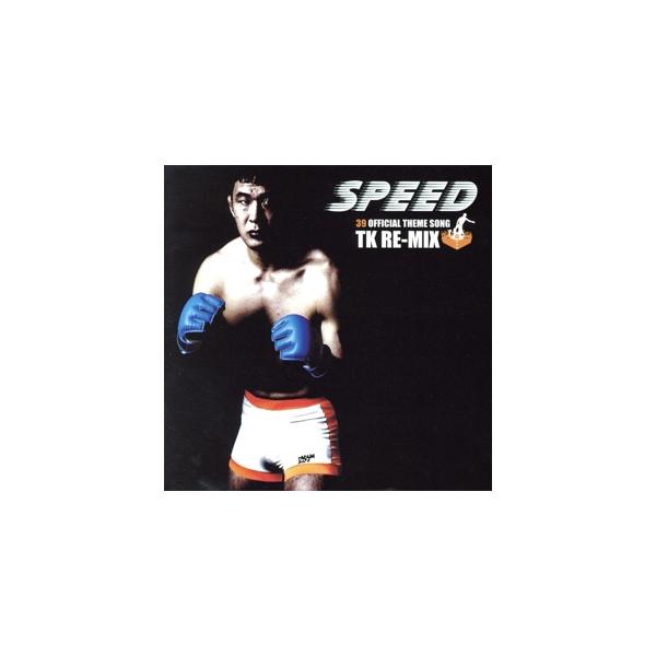 桜庭和志公式入場テ-マソング SPEED TK RE-MIX〜炎のコマ/TK : ブック