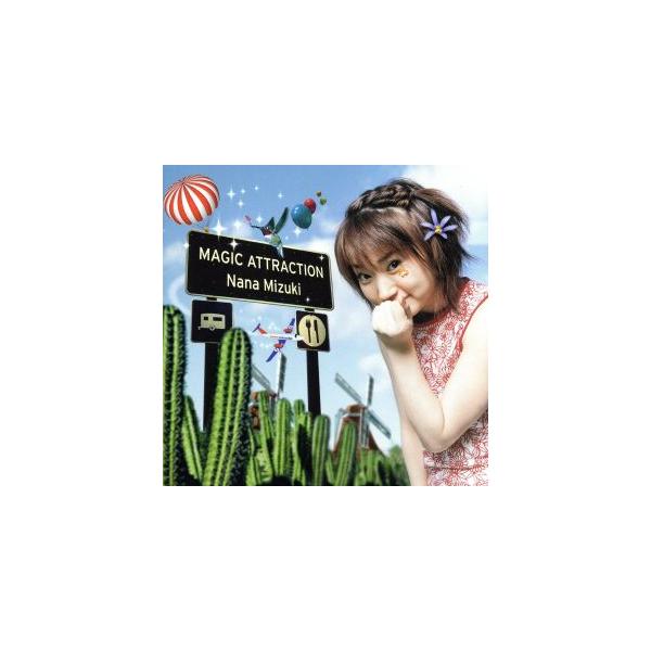 MAGIC ATTRACTION/水樹奈々