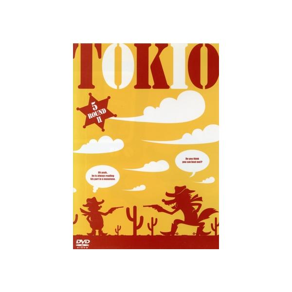 5 ROUND II/TOKIO