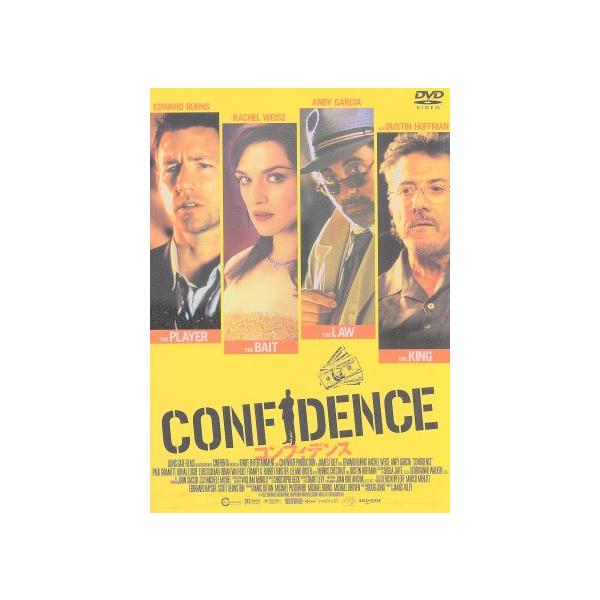 コンフィデンス/ジェームズ・フォーリー(監督),マイケル・バーンズ(製作),ダグ・ユング(