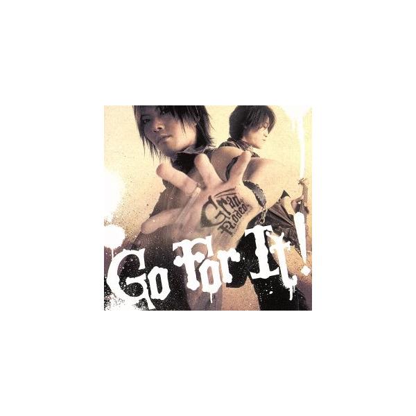 Go For It！/GRANRODEO,谷山紀章,飯塚昌明