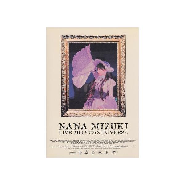 NANA MIZUKI LIVE MUSEUM&amp;UNIVERSE/水樹奈々