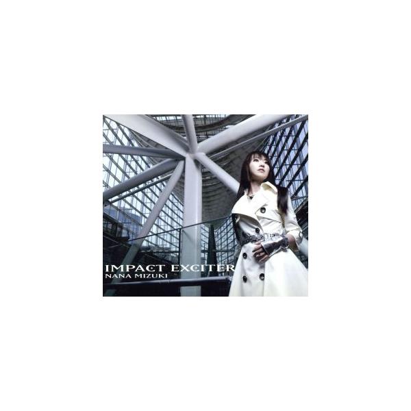 IMPACT EXCITER/水樹奈々