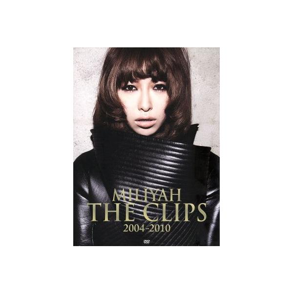 MILIYAH THE CLIPS 2004-2010(初回限定版)/加藤ミリヤ