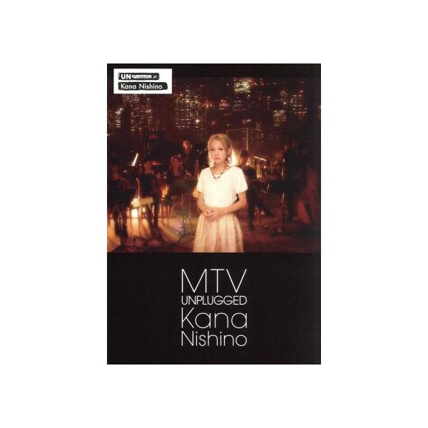 MTV Unplugged Kana Nishino/西野カナ