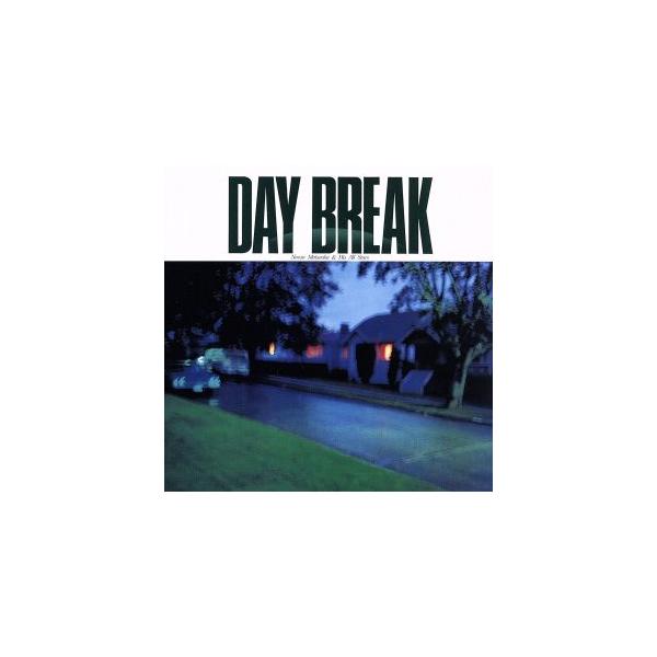 DAY BREAK/松岡直也オールスターズ,松岡直也(p、fender rhodes),中沢健次(flh、tp),竹田和三