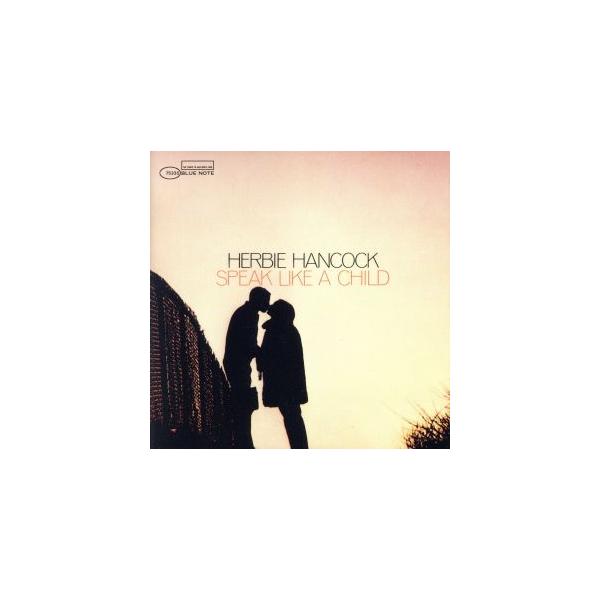 【輸入盤】Speak Like a Child (CCCD)/ハービー・ハンコック
