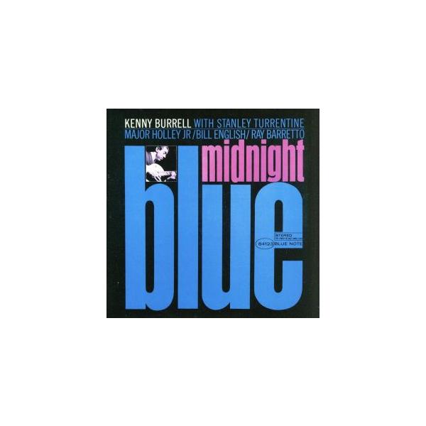 【輸入盤】Midnight Blue/ケニー・バレル