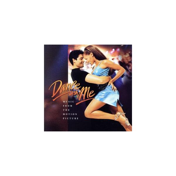 【輸入盤】Dance with Me:  Music from the Motion Picture/(オリジナル・サウンドトラック)
