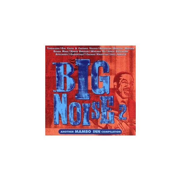 【輸入盤】Big Noise 2: Another Mambo/(オムニバス)