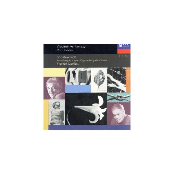 【輸入盤】Suite on Verses of Michelangelo Buonarroti, Four Verses of Captain Lebyadkin/Shostakovich(アーティスト