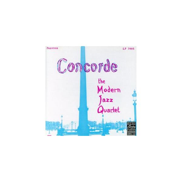 【輸入盤】CONCORDE/モダン・ジャズ・クァルテット,ミルト・ジャクソン(vib),ジョン・ルイス(p),パー