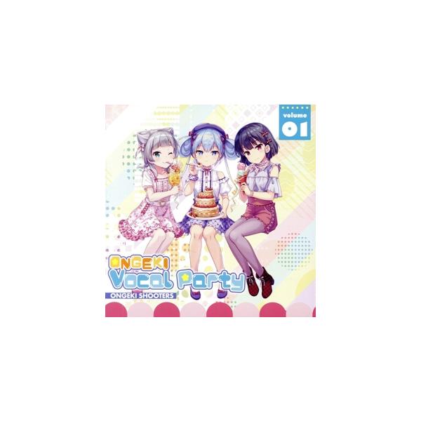 ONGEKI Vocal Party 01/オンゲキシューターズ