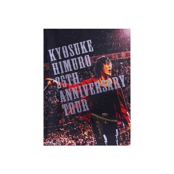 25th Anniversary TOUR GREATEST ANTHOLOGY-NAKED-FINAL DESTINATION DAY-02(FC限定版)(Blu-ray Disc+2CD)/氷室京介