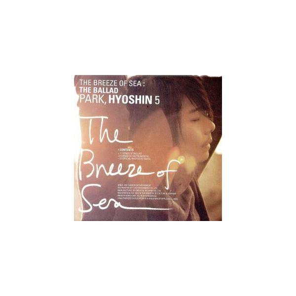 【輸入盤】The Breeze Of The Sea/The Ballad/パク・ヒョシン