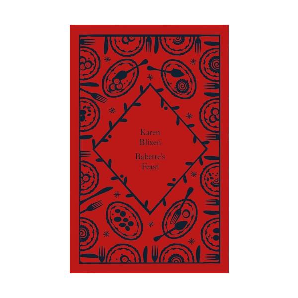 バベットの晩餐会/デンマークを代表する小説家イサク・ディーネセン(カレン・ブリクセン)著詩集の入ったような美しい布ハードカバーでギフトにぴったりな一冊です。