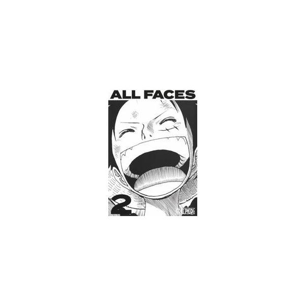 ＯＮＥ ＰＩＥＣＥ ＡＬＬ ＦＡＣＥＳ ２ / 尾田 栄一郎 原作