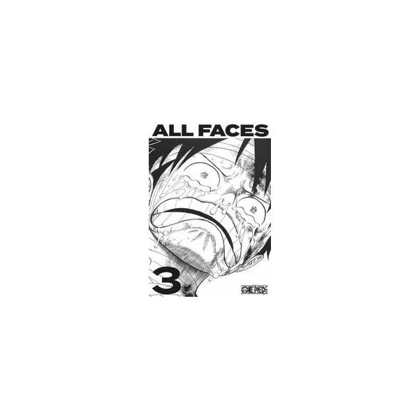 ＯＮＥ ＰＩＥＣＥ ＡＬＬ ＦＡＣＥＳ ３ / 尾田 栄一郎 原作