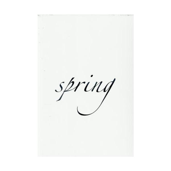 spring」「spring another season」限定愛蔵