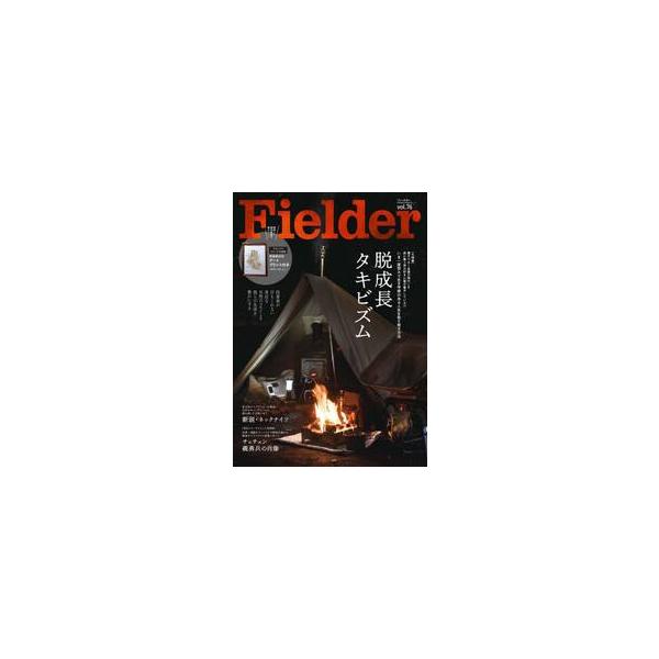 Ｆｉｅｌｄｅｒ　ｖｏｌ．７６