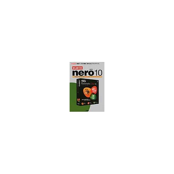 はじめてのｎｅｒｏ１０　映像データの「編集」「書き込み」「バックアップ」　ｎｅｒｏ　Ｍｕｌｔｉｍｅｄｉａ　Ｓｕｉｔｅ　１０ / 御池鮎樹／著