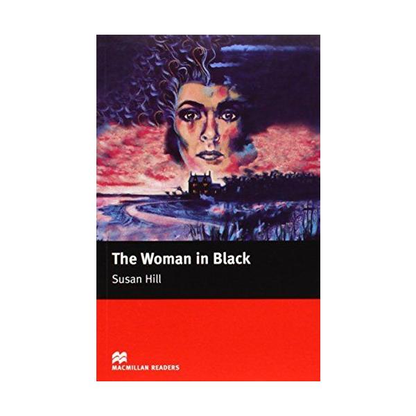 Macmillan Readers Woman in Black The Elementary No CD (Macmilla