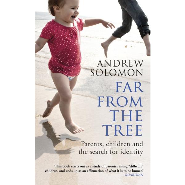 Far From The Tree: Parents， Children and the Search for Identit