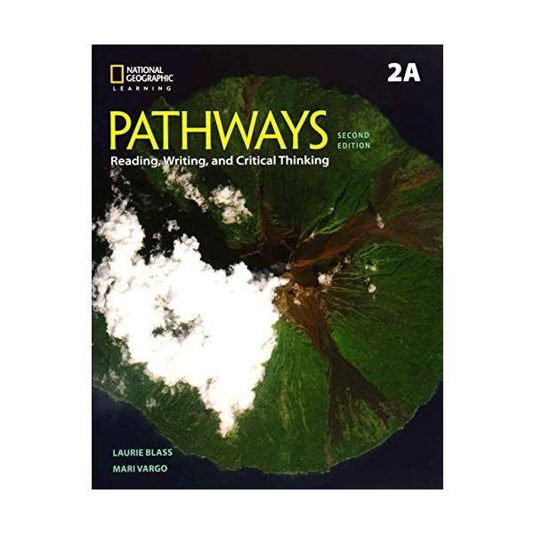 Pathways: Reading， Writing， and Critical Thinking