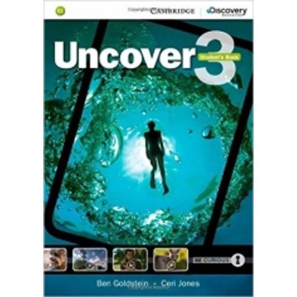 Uncover Level 3 Student's Book [ペーパーバック] Goldstein， Ben; Jones，