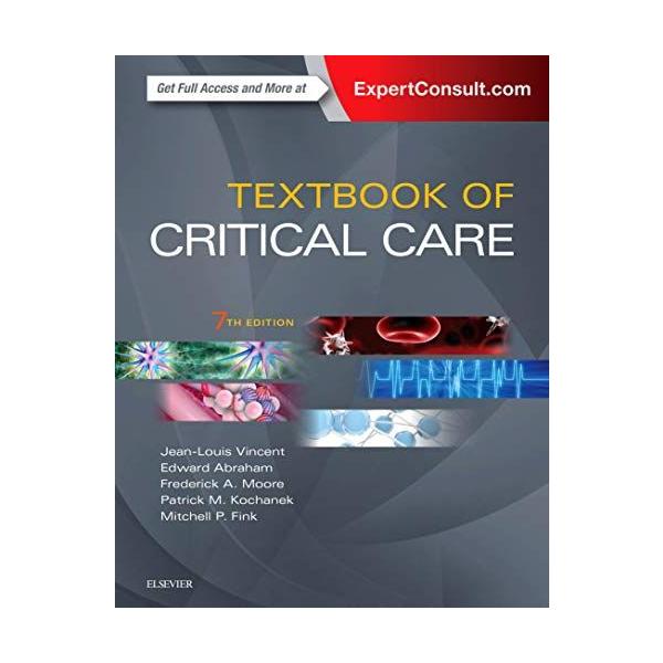 Textbook of Critical Care [ハードカバー] Fink MD， Mitchell P.、 Vincen