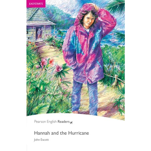 Penguin Readers: Easy Starters HANNAH AND THE HURRICANE (Pengui