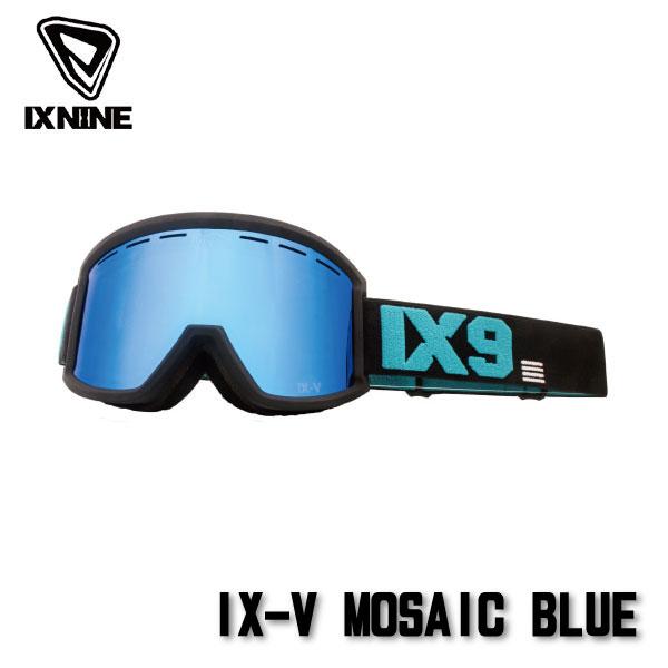 ゴーグル アイエックスナイン IXNINE IX-V MOSAIC BLUE ゴーグル GOGGLE スノーボード スキー メンズ レディース  ゴーグル 日本正規品
