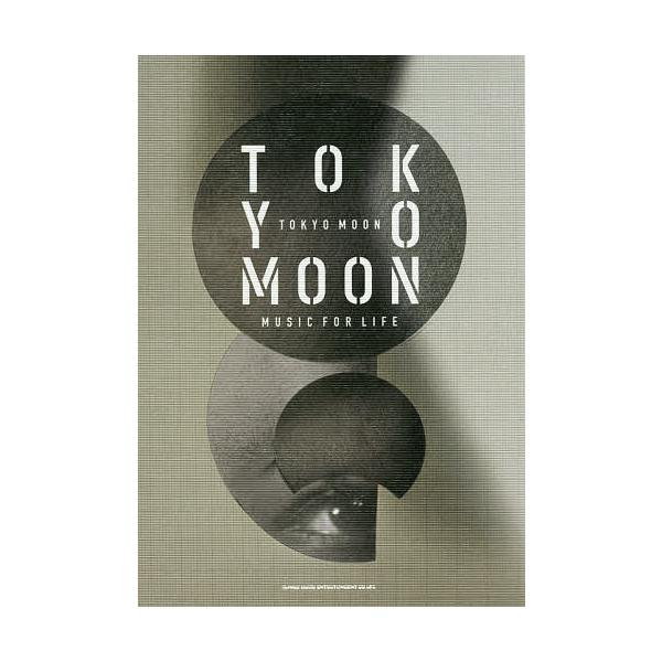 TOKYO MOON MUSIC FOR LIFE/松浦俊夫