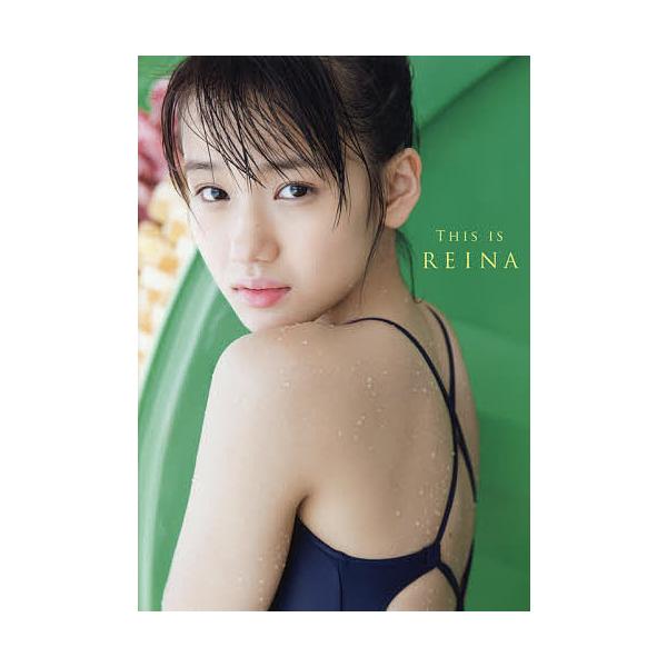 横山玲奈 モーニング娘。'18 横山玲奈ファースト写真集 『 THIS IS REINA 』 ［BOOK+DVD］ Book
