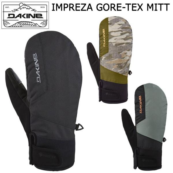 DAKINE（ダカイン） 23-24 DAKINE IMPREZA GORE-TEX MITT ミット 手袋