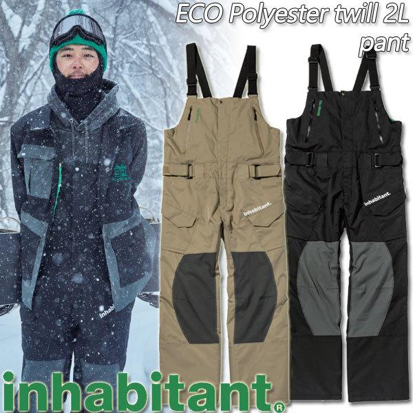 22-23 inhabitant/インハビタント ECO 2L pant メンズ レディース 防水 