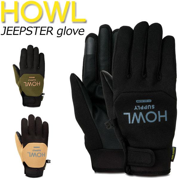 25-26 HOWL / ハウル JEEPSTER Glove パイプグローブ 手袋 メンズ