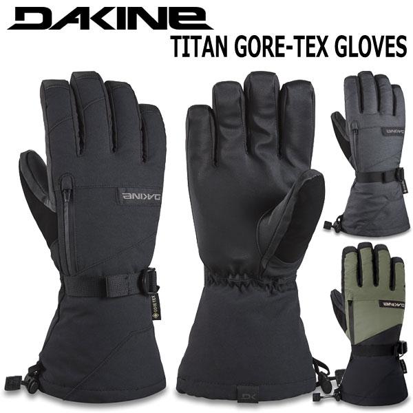 DAKINE（ダカイン） 25-26 DAKINE/ダカイン TITAN GORE-TEX GLOVES