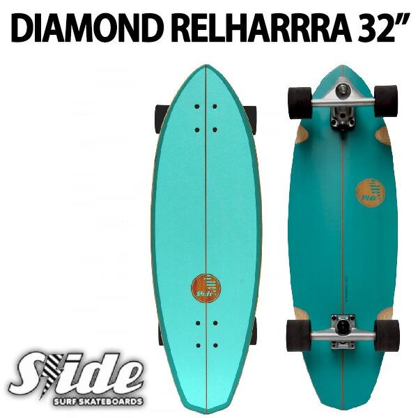 SLIDE/スライド DIAMOND RELHARRRA 32inch SKATE サーフスケート