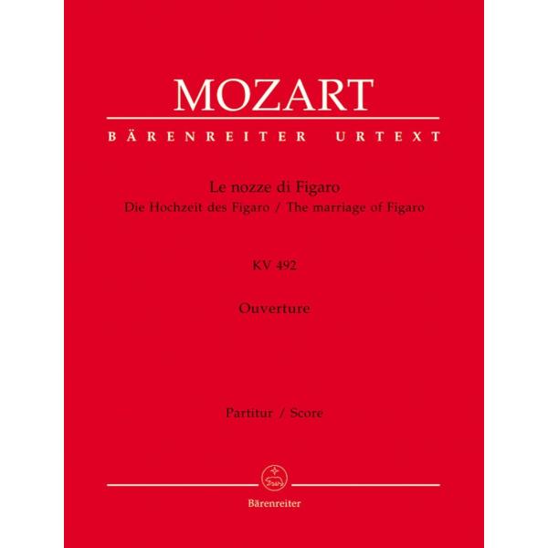 輸入楽譜／スコア／モーツァルト：歌劇「フィガロの結婚」序曲 KV 492
