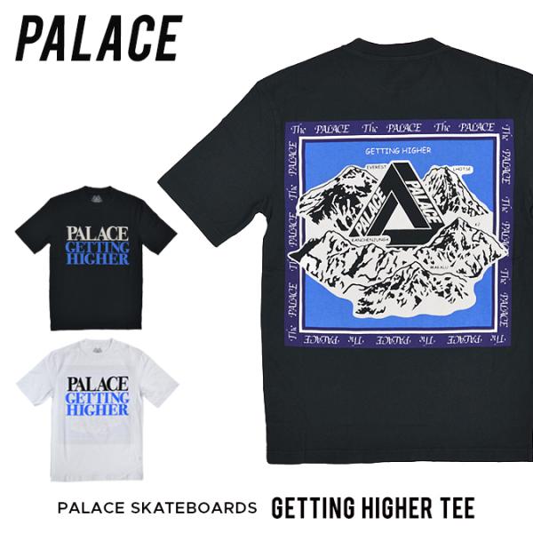 PALACE SKATEBOARDS パレス スケートボード GETTING HIGHER T-SHIRT T