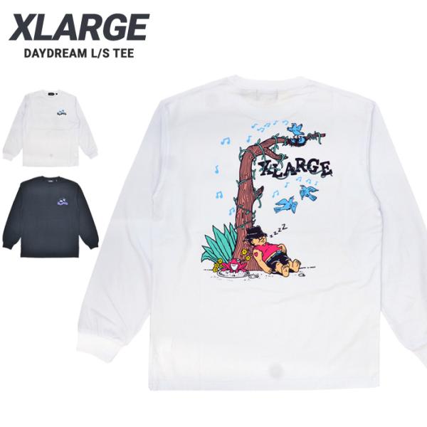 XLARGE エクストララージ ロンT DAYDREAM L/S TEE 長袖 Tシャツ 