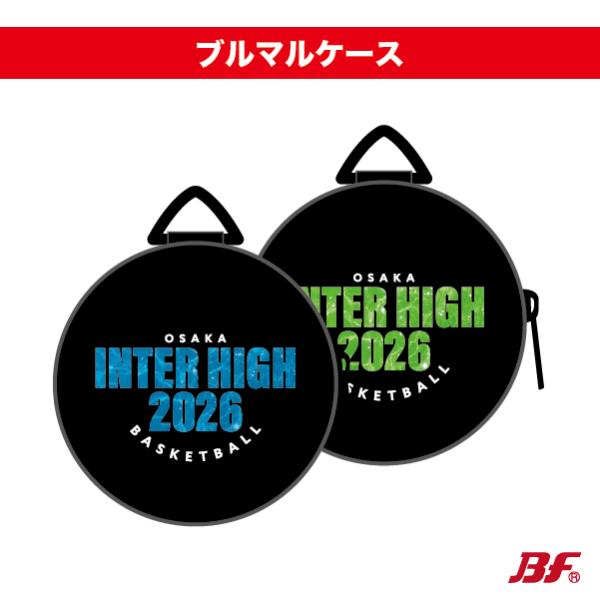【WEB限定】記念ブルマルケース B柄 大阪インターハイ2026  バスケ IH　近畿　
