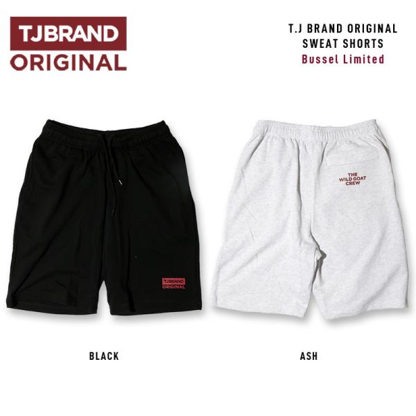 T.J Brand original ORIGINAL Sweat Shorts 限定 / ティージェイ ブランド オリジナル Bussel限定 スウェットショートパンツ