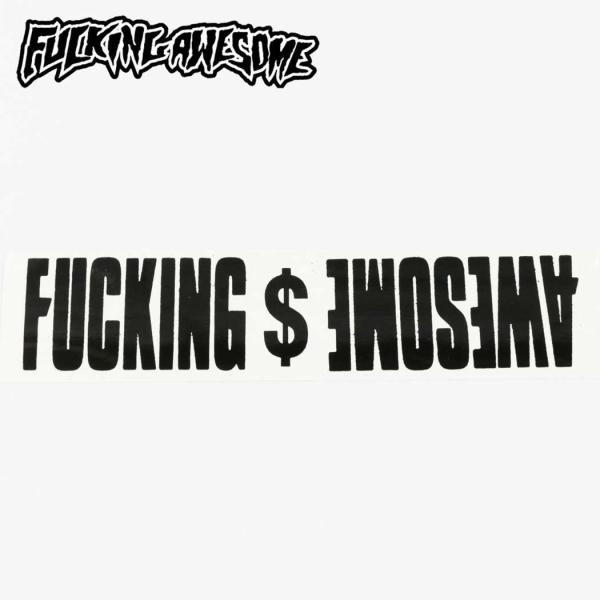 ファッキンオーサム スケボー ステッカー Fucking Awesome Sticker Dollar ファッキンオーサム ダラー シール デカール スケートボード スケボーステッカー 人気